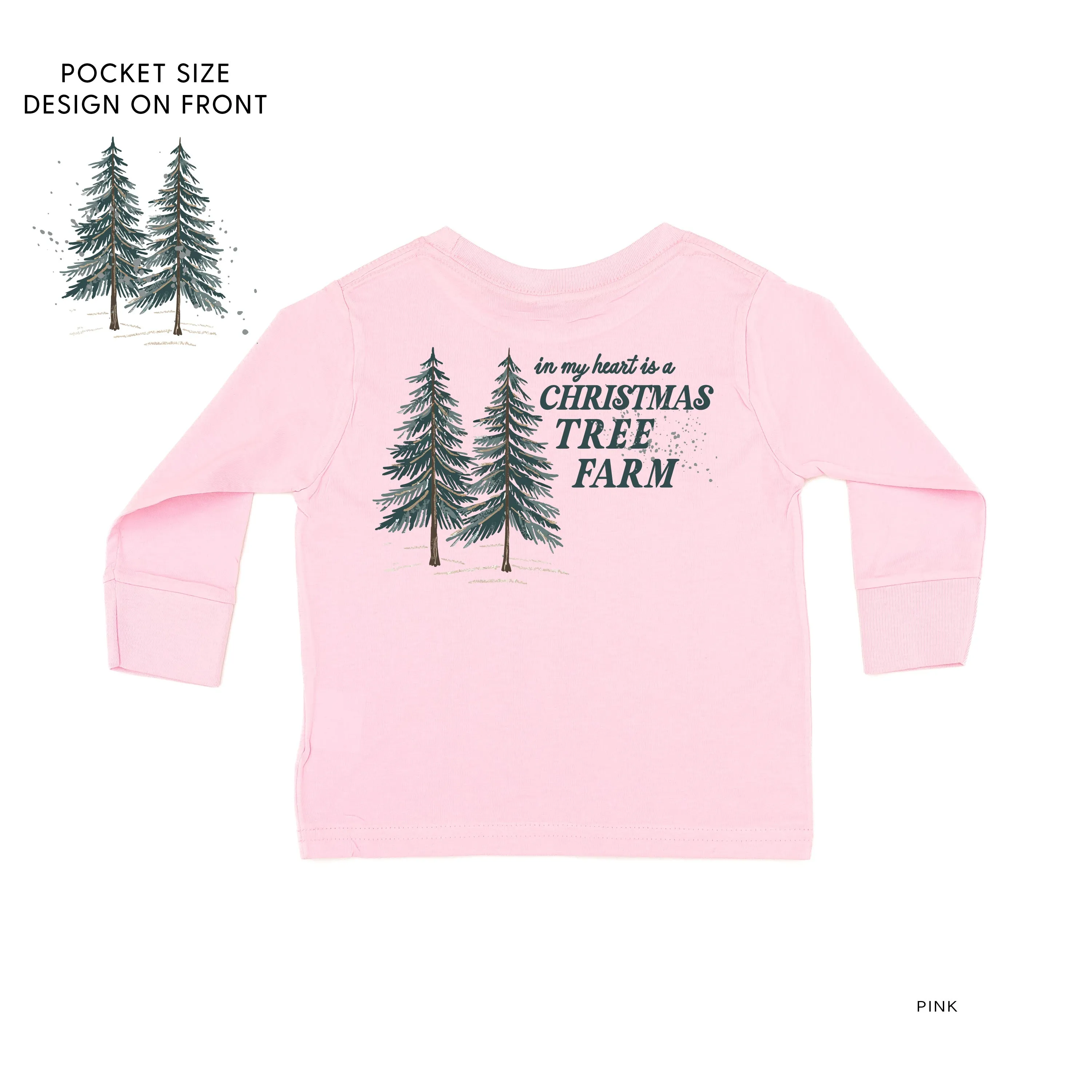 In My Heart Is A Christmas Tree Farm (pf&b) - Child LONG SLEEVE Tee