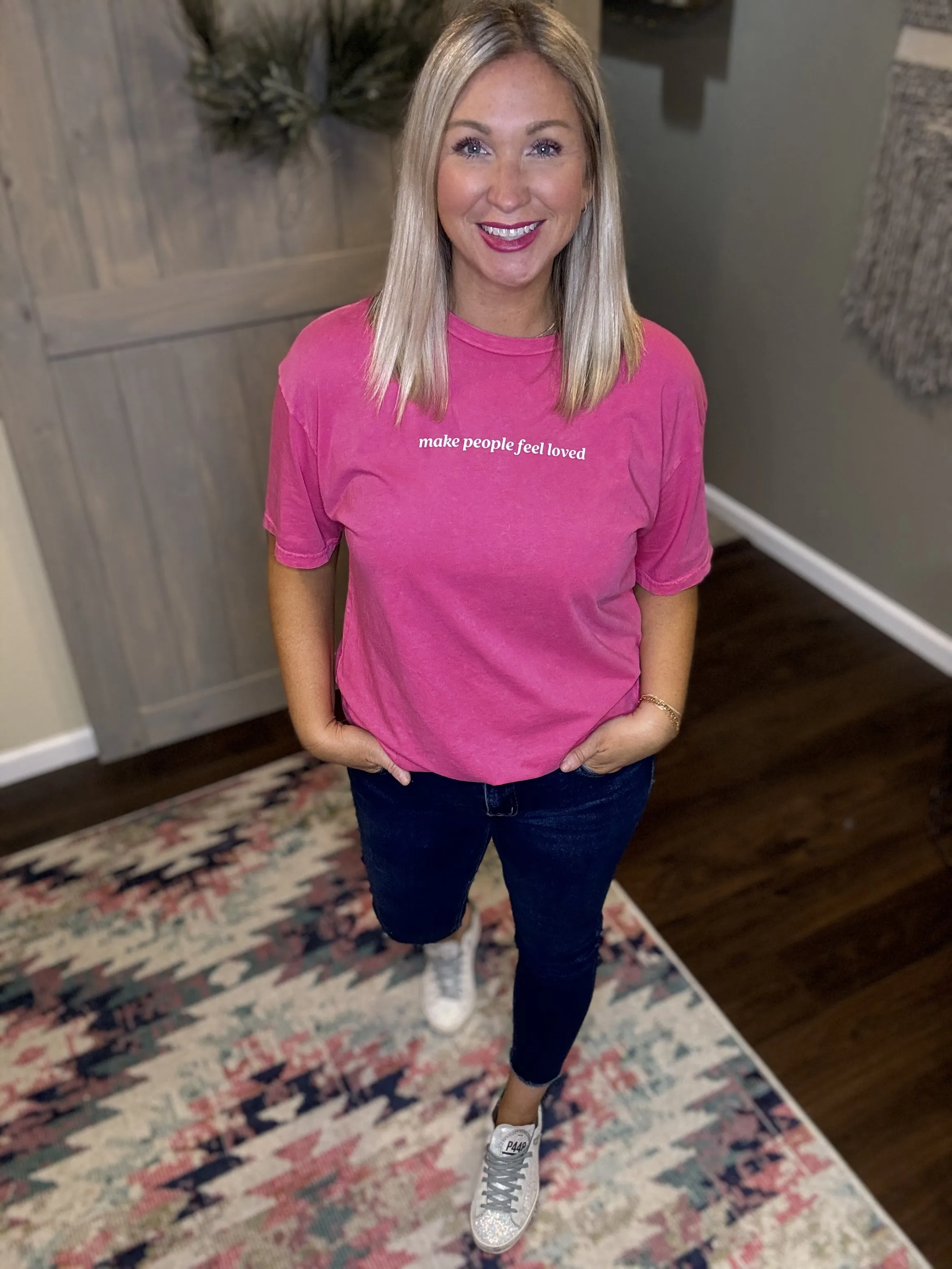 Make People Feel Loved Tee